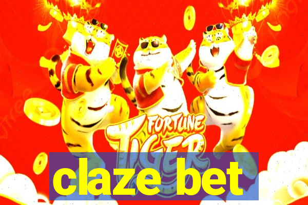 claze bet